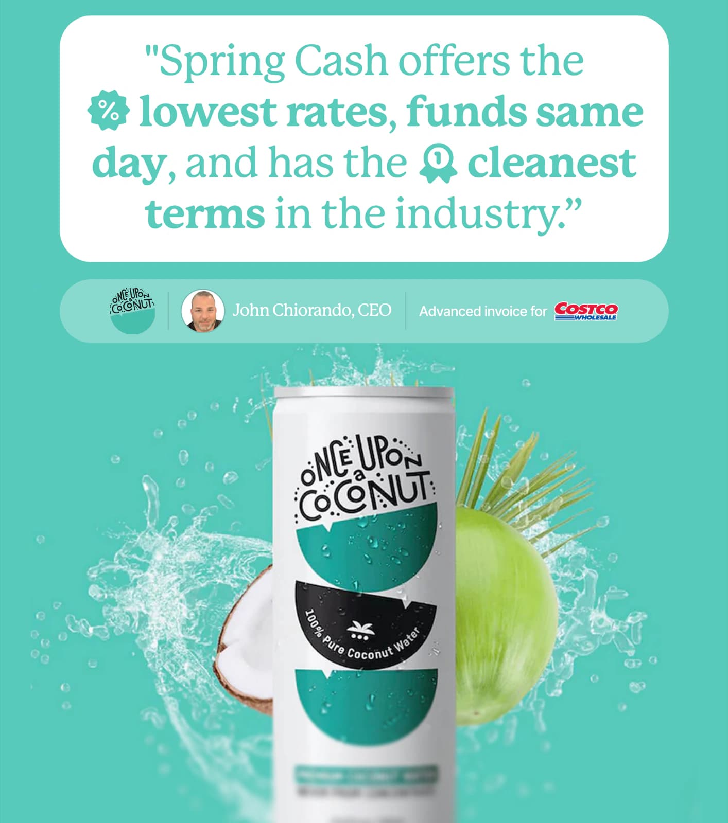 John Chiorando, CEO of Once Upon a Coconut